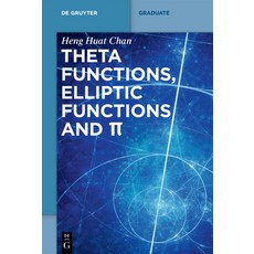 Theta Functions Elliptic Functions and &#960; 平裝版, de Gruyter, 英文