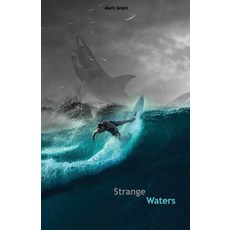 (英文圖書) Strange Waters: Intermediate Spanish Reader Parallel Translation for Speakers of English 平裝版, Createspace Independent Pub..., 英文