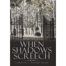 (英文圖書) When Shadows Screech 精裝版, WestBow Press, 英文