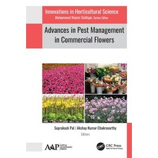(英文圖書) Advances in Pest Management in Commercial Flowers 平裝版, Apple Academic Press, 英文