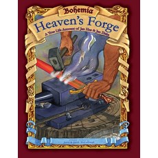 (英文圖書) Bohemia Heaven's Forge 平裝版, Tell the Kids, 英文