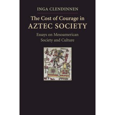 (英文圖書) The Cost of Courage in Aztec Society 精裝版, Cambridge University Press, 英文
