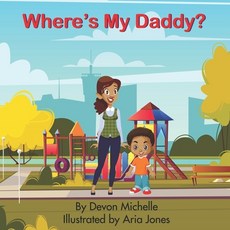 (英文圖書)Where's My Daddy? 平裝版, Bk Royston Publishing, 英文
