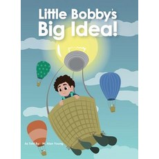 (英文圖書)Little Bobby's Big Idea 精裝版, Xulon Press, 英文