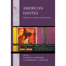 (英文圖書) American Dantes: Traditions Translations Transformations 精裝版, University of Notre Dame Press, 英文
