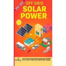 (英文圖書) Off Grid Solar Power 2022-2023: Step-By-Step Guide to Make Your Own Solar Power System For RV... 精裝版, Muze Publishing, 英文