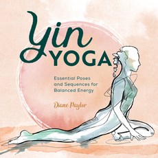 (英文圖書) Yin Yoga: Essential Poses and Sequences for Balanced Energy 平裝版, Rockridge Press, 英文