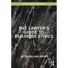(英文圖書) The Lawyer's Guide to Business Ethics 平裝版, Routledge, 英文