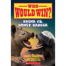 Who Would Win?#20: Hyena vs. Honey Badger, Scholastic Inc., 英文, 平裝版
