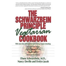 (英文圖書) The Schwarzbein Principle Vegetarian Cookbook 平裝版, Health Communications, 英文