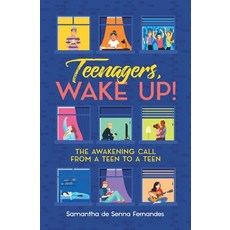 Teenagers Wake Up!: The Awakening Call from a Teen to a Teen 平裝版, Cice Macau, 英文