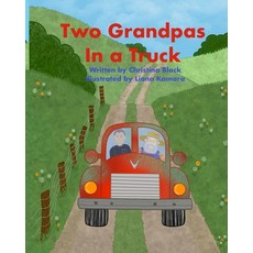 (英文圖書) Two Grandpas In a Truck 平裝版, Independently Published, 英文
