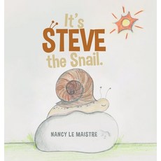 (英文圖書)It's Steve the Snail. 精裝版, Tellwell Talent, 英文