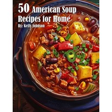 (英文圖書) 50 American Soup Recipes for Home 平裝版, Marick Booster, 英文