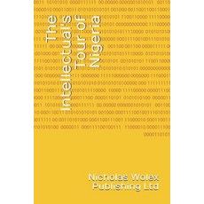 (英文圖書) The Intellectual Tour of Nigeria 平裝版, Independently Published, 英文