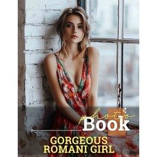 (英文圖書) Gorgeous Romani Girl Photo Book: Stunning Collection Of Beautiful Romani Girls... 平裝版, Independently Published, 英文