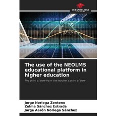 (英文圖書) The use of the NEOLMS educational platform in higher education 平裝版, Our Knowledge Publishing, 英文