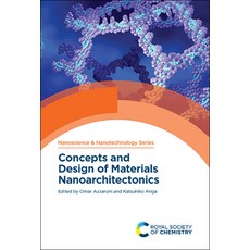 Concepts and Design of Materials Nanoarchitectonics 精裝版, Royal Society of Chemistry, 英文