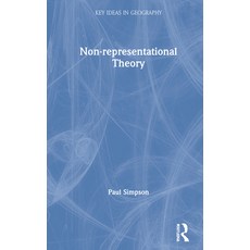 Non-representational Theory 精裝版, Routledge, 英文