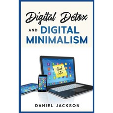 (英文圖書) Digital Detox and Digital Minimalism 平裝版, Rockwood Publishing, 英文