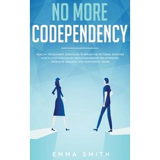 (英文圖書) No More Codependency: Healthy Detachment Strategies to Break the Pattern. How to Stop Struggl... 精裝版, Native Publisher, 英文