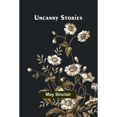 (英文圖書) Uncanny Stories 平裝版, Alpha Edition, 英文