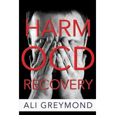 (英文圖書) Harm OCD Recovery 平裝版, Ali Greymond, 英文