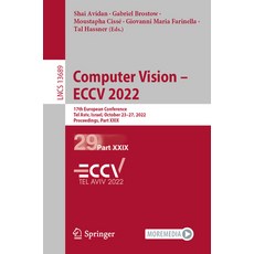 (英文圖書) Computer Vision - ECCV 2022: 17th European Conference Tel Aviv Israel October 23-27 2022 ... 平裝版, Springer, 英文
