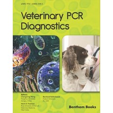 (英文圖書) Veterinary PCR Diagnostics 平裝版, Bentham Science Publishers, 英文