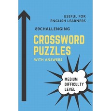 89 Challenging Crossword Puzzles Book Medium Difficulty Level: Useful for English learners or native... 平裝版, Independently Published, 英語