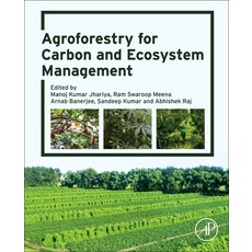(英文圖書) Agroforestry for Carbon and Ecosystem Management 平裝版, Academic Press, 英文
