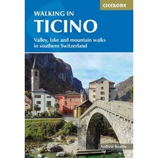 (英文圖書) Walking in Ticino: Valley Lake and Mountain Walks in Southern Switzerland 平裝版, Cicerone Press, 英文