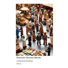 (英文圖書) Economic Success Stories: of Penguins and Sandwiches 平裝版, Telephasic Workshop, 英文