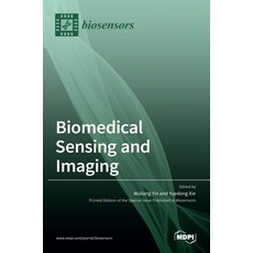 (英文圖書) Biomedical Sensing and Imaging 精裝版, Mdpi AG, 英文