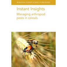 (英文圖書) Instant Insights: Managing Arthropod Pests in Cereals 平裝版, Burleigh Dodds Science Publ..., 英文