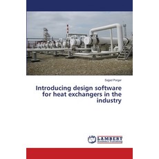 (英文圖書) Introducing design software for heat exchangers in the industry 平裝版, LAP Lambert Academic Publis..., 英文