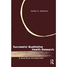 (英文圖書) Successful Qualitative Health Research: A practical introduction 平裝版, Routledge, 英文