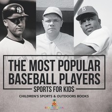 (英文圖書)The Most Popular Baseball Players - Sports for Kids Children's Sports & Outdoors... 平裝版, Baby Professor, 英文