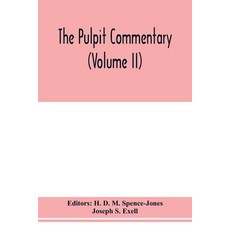 (英文圖書) The pulpit commentary (Volume II) 平裝版, Alpha Edition, 英文
