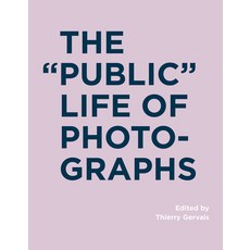 The Public Life of Photographs 精裝版, MIT Press, 英文
