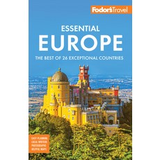 Fodor's Essential Europe: The Best of 26 Exceptional Countries 平裝版, Fodor's Travel Publications, 英文