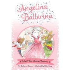(英文圖書)Angelina Ballerina 4 Ballet-Filled Chapter Books in 1!: Best Big Sister Ever!; A... 精裝版, Simon Spotlight, 英文