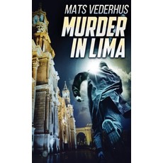 (英文圖書) Murder In Lima 精裝版, Next Chapter, 英文