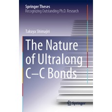(英文圖書) The Nature of Ultralong C-C Bonds 平裝版, Springer, 英文