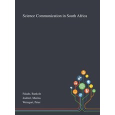 Science Communication in South Africa 精裝版, Saint Philip Street Press, 英文