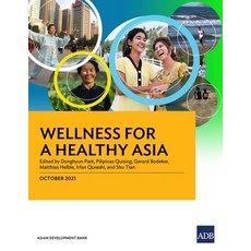 (英文圖書) Wellness for a Healthy Asia 平裝版, Asian Development Bank, 英文