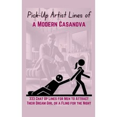 (英文圖書) Pick-Up Artist Lines of a Modern Casanova: 333 Chat Up Lines for Men to Attract... 精裝版, Aria Capri International Inc., 英文