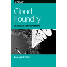 (英文圖書) Cloud Foundry: The Cloud-Native Platform 平裝版, O'Reilly Media, 英文