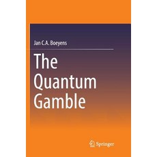 (英文圖書) The Quantum Gamble 平裝版, Springer, 英文