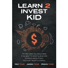 (英文圖書) Learn 2 Invest Kid: The first book you should read if you want to invest in blue chip dividen... 平裝版, FriesenPress, 英文